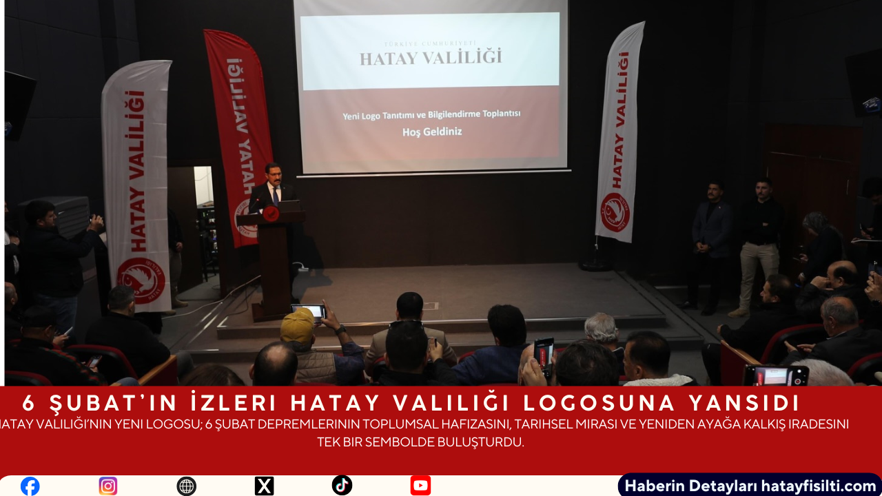 6 Şubat’ın İzleri Hatay Valiliği Logosuna Yansıdı