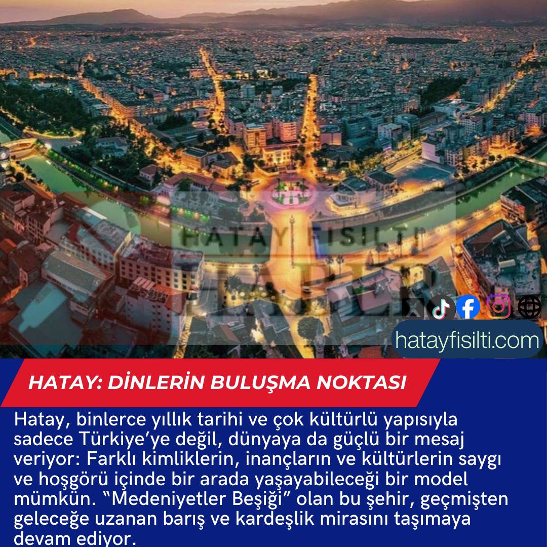 Hatay: Dinlerin Buluşma Noktası