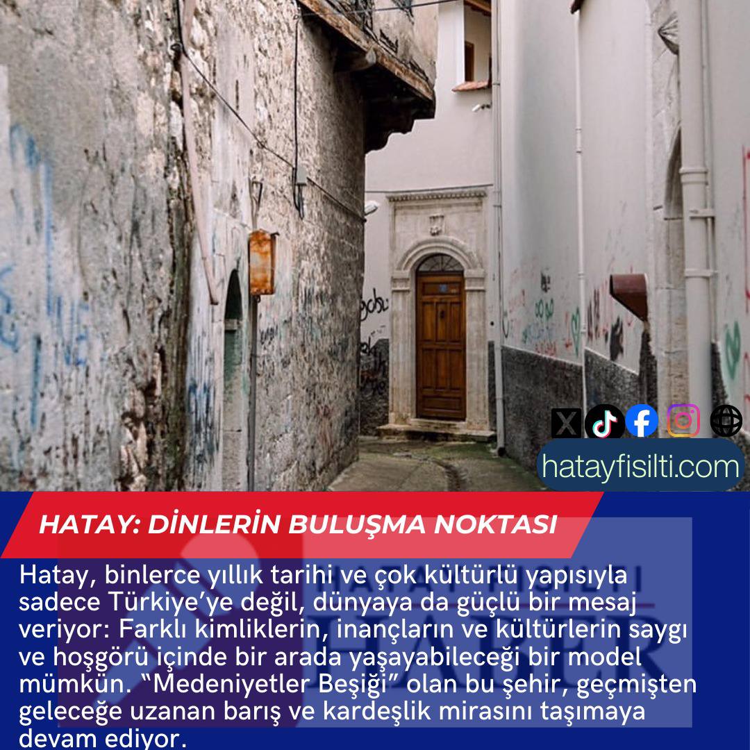 Hatay: Dinlerin Buluşma Noktası