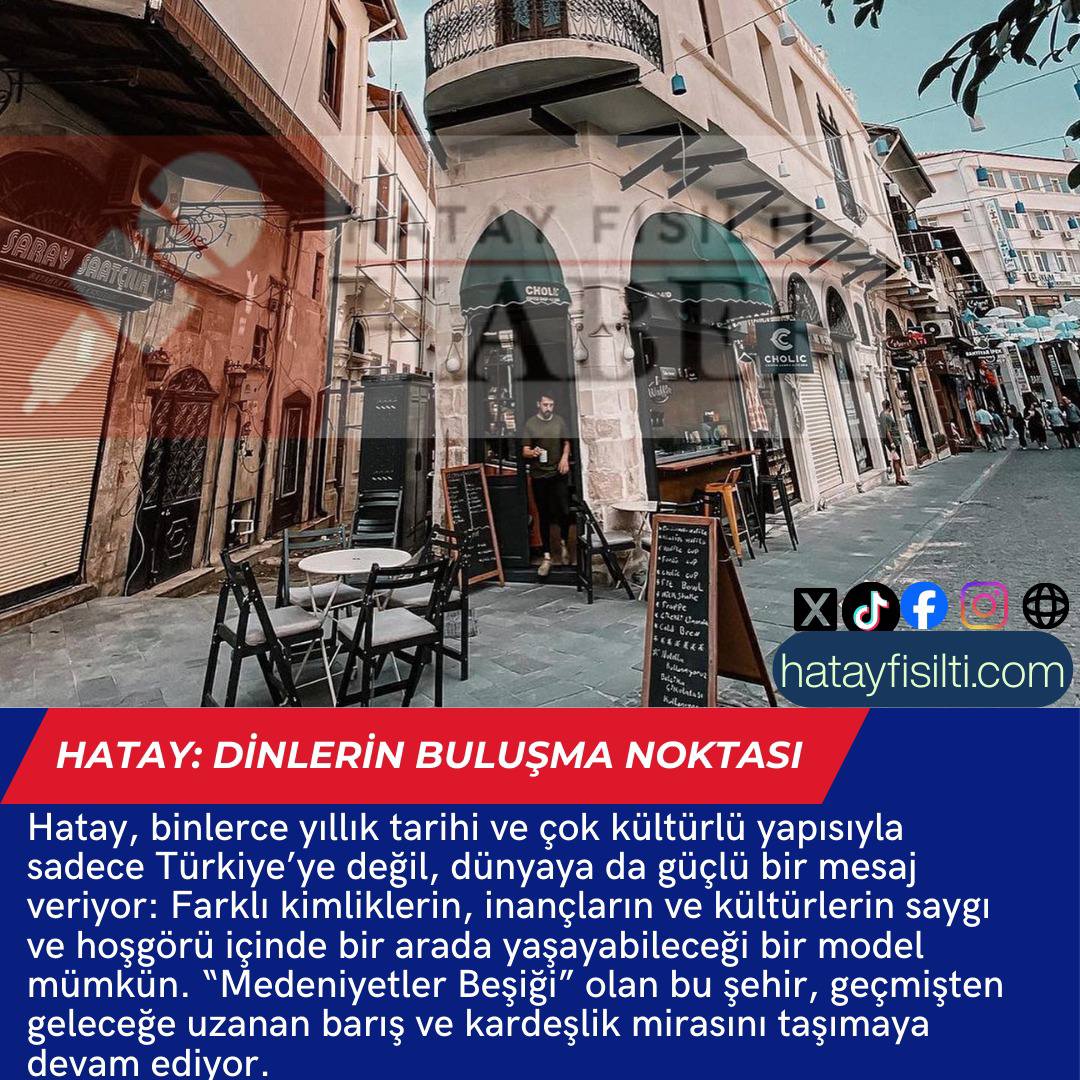 Hatay: Dinlerin Buluşma Noktası