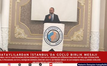 Hataylılardan İstanbul’da Güçlü Birlik Mesajı Hataylılardan İstanbul’da Güçlü Birlik Mesajı