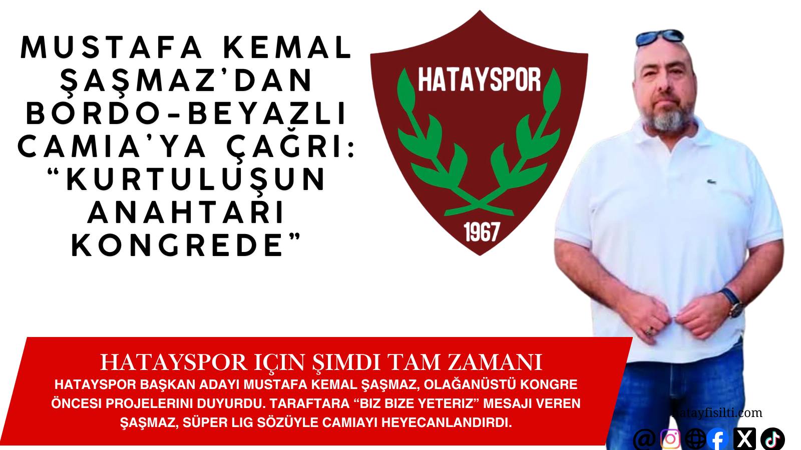Hatayspor İçin Şimdi Tam Zamanı