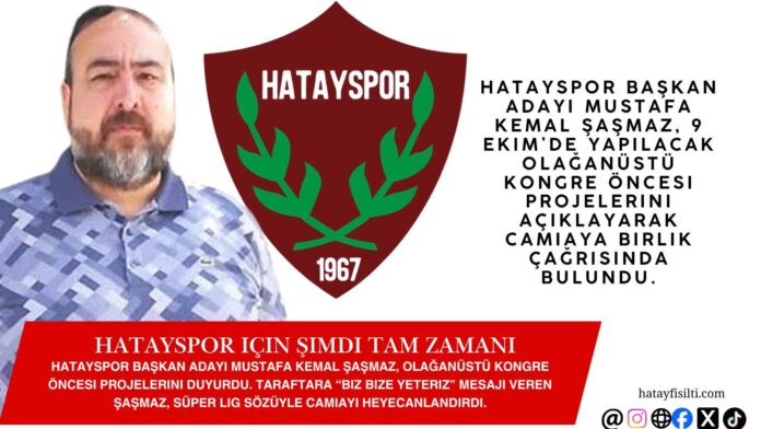 Hatayspor İçin Şimdi Tam Zamanı