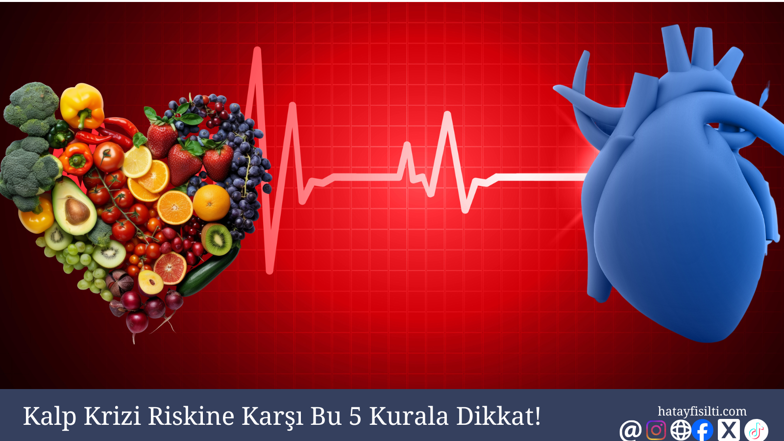 Kalp Krizi Riskine Karşı Bu 5 Kurala Dikkat!