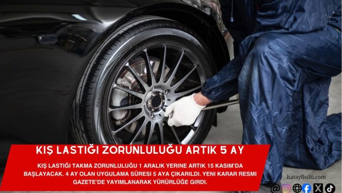 Kış Lastiği Zorunluluğu Artık 5 Ay!