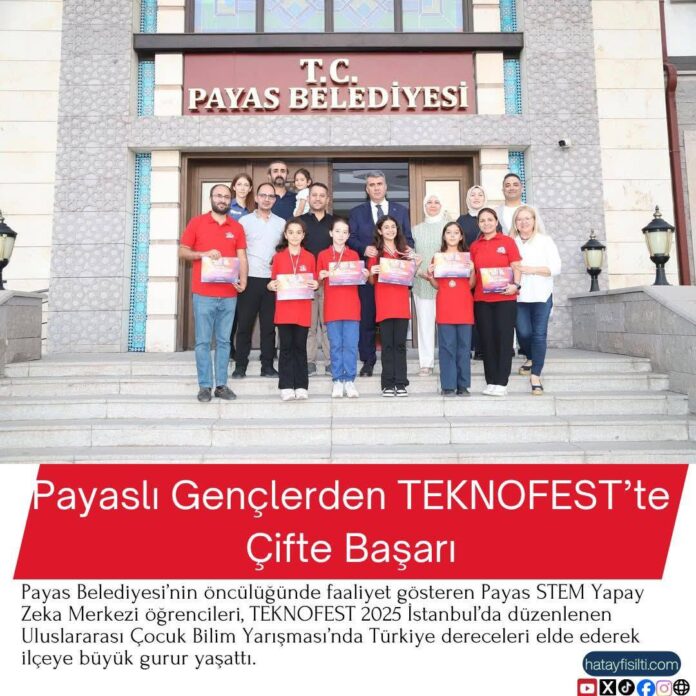 Payaslı Gençlerden TEKNOFEST’te Çifte Başarı