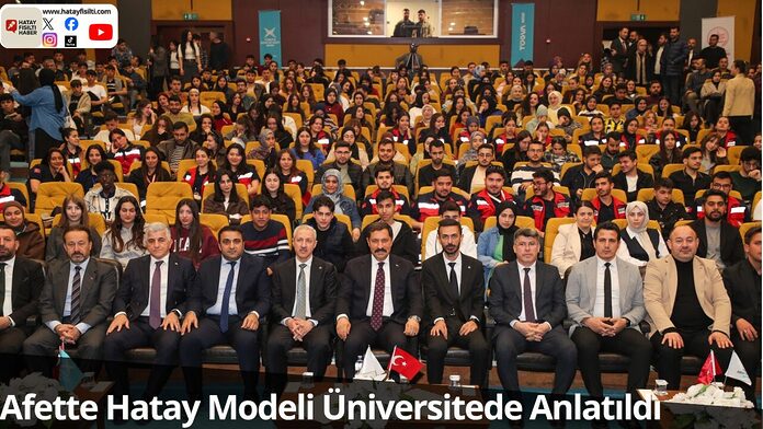 Afette Hatay Modeli Üniversitede Anlatıldı