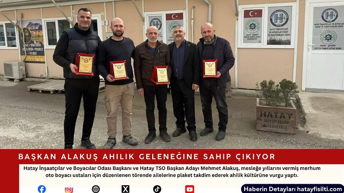 Başkan Alakuş Ahilik Geleneğine Sahip Çıkıyor