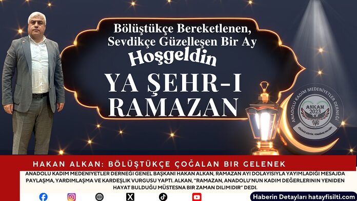 Hakan Alkan: Bölüştükçe Çoğalan Bir Gelenek