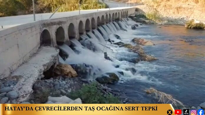 Hatay'da Çevrecilerden Taş Ocağına Sert Tepki
