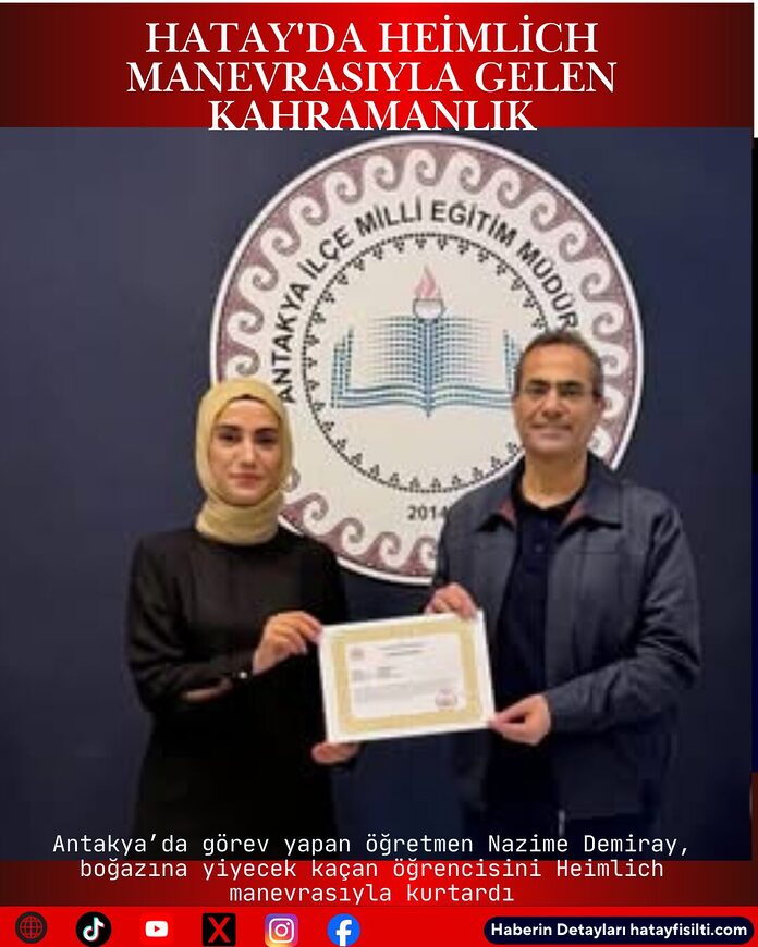 Hatay'da Heimlich Manevrasıyla Gelen Kahramanlık