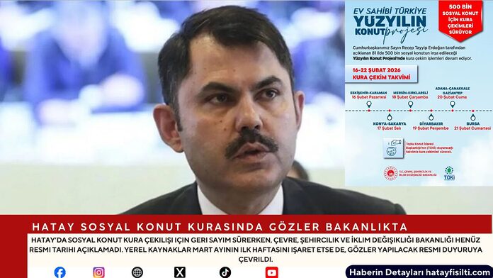 Hatay Sosyal Konut Kurasında Gözler Bakanlıkta