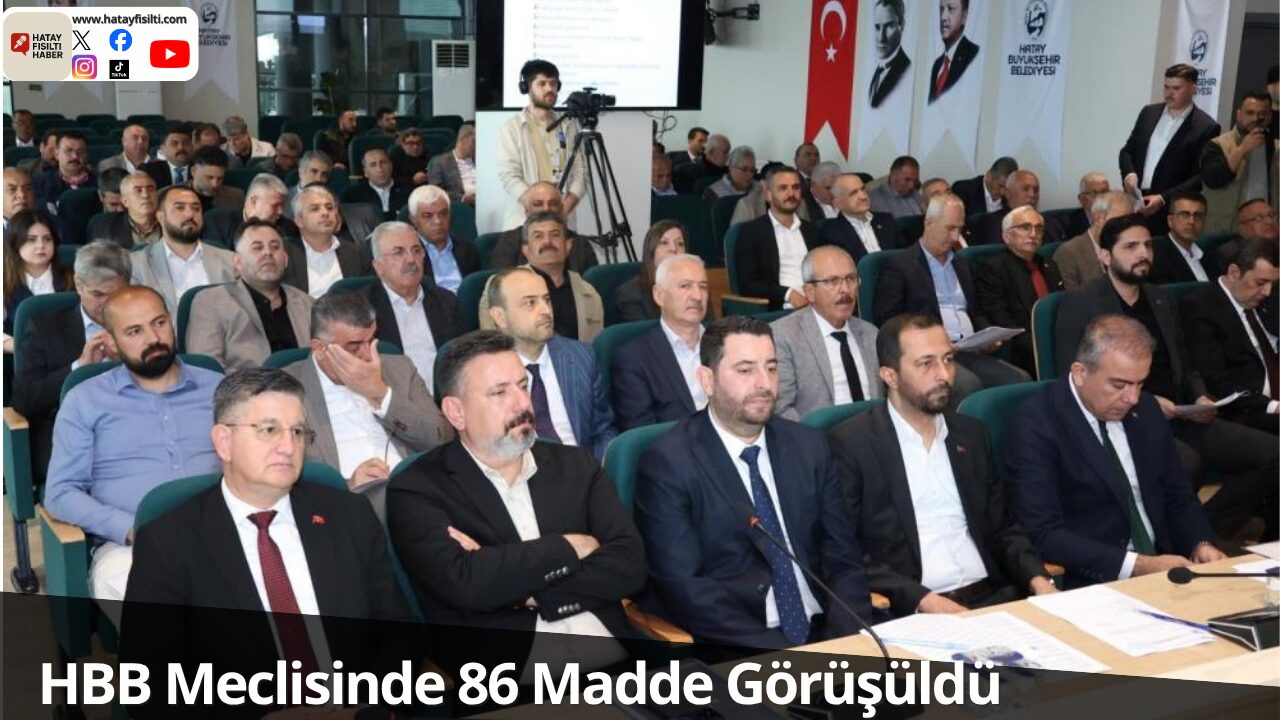 HBB Meclisinde 86 Madde Görüşüldü