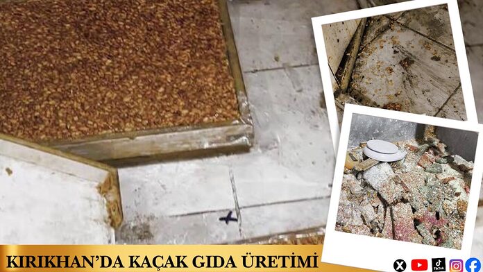 Kırıkhan’da Kaçak Gıda Üretimi