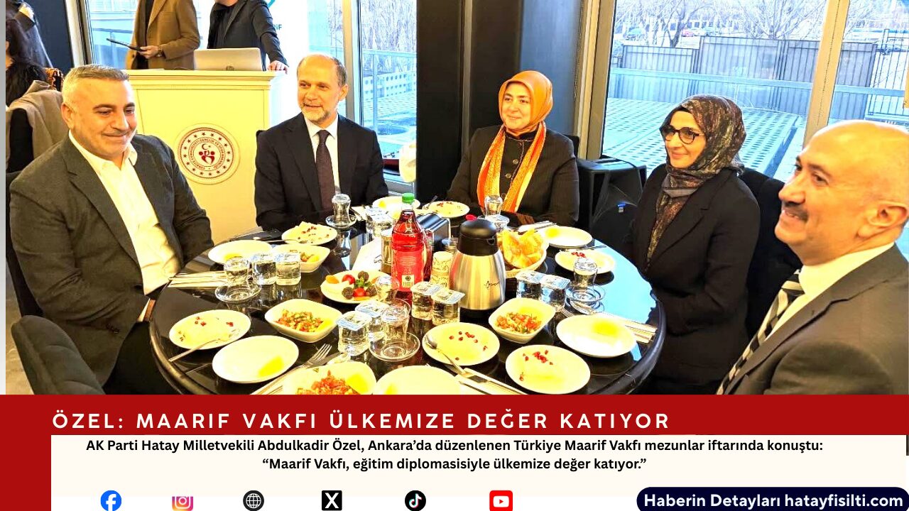 Özel: Maarif Vakfı Ülkemize Değer Katıyor